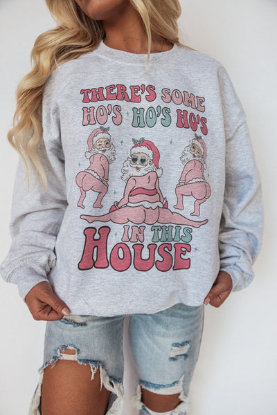 Ho's Ho's Ho's In This House Graphic Sweater